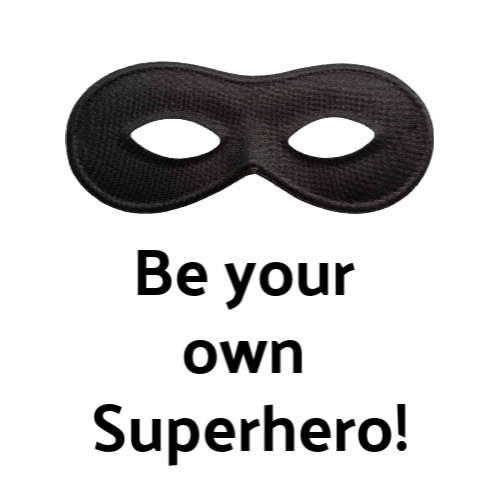 Be a Superhero: Wear A Mask!