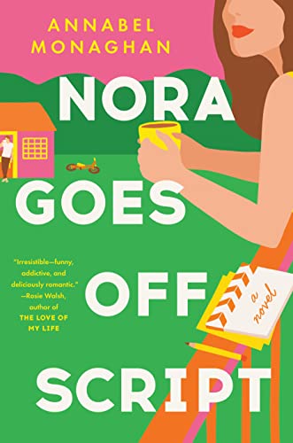Friday Favorites Nora Goes Off Script 