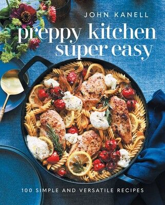 Preppy Kitchen Super Easy. cookbook. 
