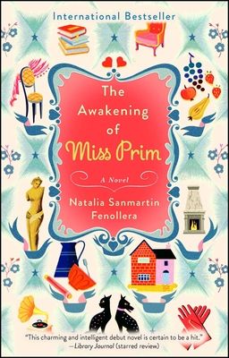 The Awakening of Miss Prim.