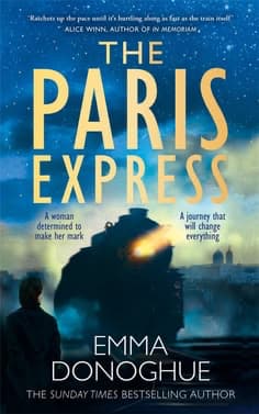 The Paris Express by Emma Donoghue 